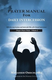bokomslag Prayer Manual For Daily Intercession