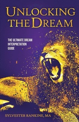 bokomslag Unlocking the Dream