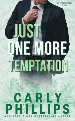 Carly Phillips - Just One More Temptation, Häftad