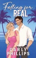 Carly Phillips - Falling for Real, Häftad