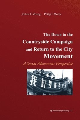 bokomslag The Down to the Countryside Campaign and Return to the City Movement