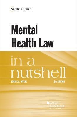 Mental Health Law in a Nutshell 1