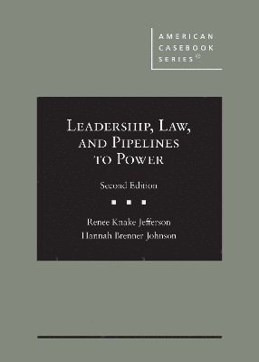 bokomslag Leadership, Law, and Pipelines to Power