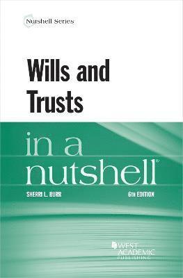 Sherri L. Burr - Wills and Trusts in a Nutshell, Häftad