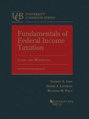 Fundamentals of Federal Income Taxation 1