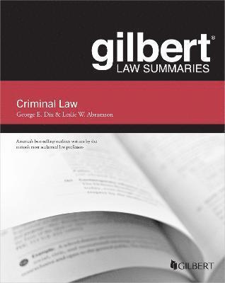 Gilbert Law Summary on Criminal Law 1