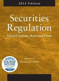 bokomslag Securities Regulation, Selected Statutes, Rules and Forms, 2023 Edition