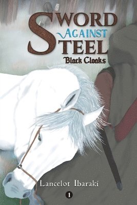 Sword Against Steel - 1 1