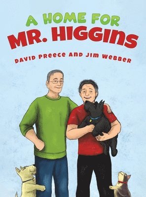 A Home for Mr. Higgins 1