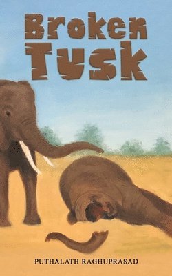 Broken Tusk 1