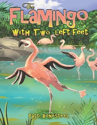 bokomslag Flamingo with Two Left Feet