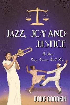 bokomslag Jazz, Joy and Justice