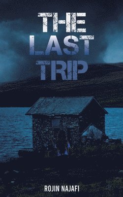 The Last Trip 1