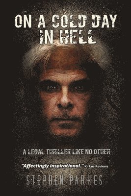Stephen Parkes - On a Cold Day in Hell, Häftad