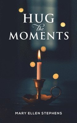 Hug the Moments 1