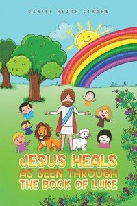 bokomslag Jesus Heals