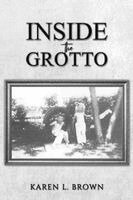 Karen L. Brown - Inside the Grotto, Häftad