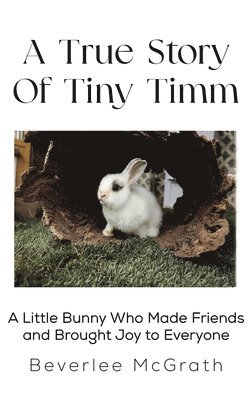 True Story Of Tiny Timm