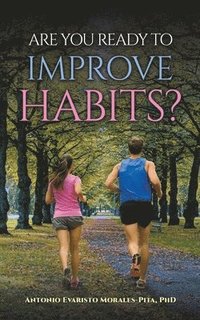 bokomslag Are You Ready to Improve Habits?