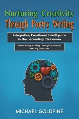 bokomslag Nurturing Creativity Through Poetry Writing