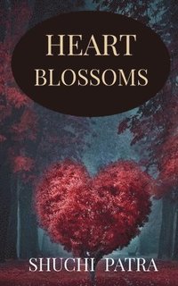 bokomslag Heart Blossoms