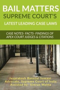 bokomslag 'Bail Matters', Supreme Court's Latest Leading Case Laws