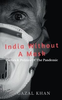 bokomslag India Without A Mask