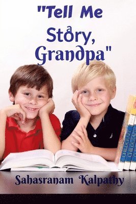 bokomslag Tell Me a Story, Grandpa