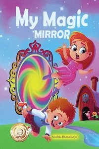 bokomslag My Magic Mirror