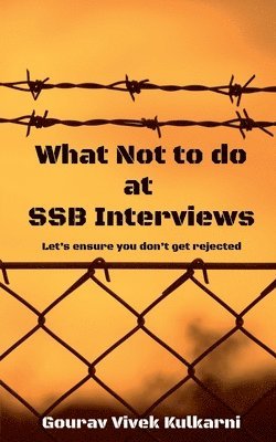 bokomslag What Not to Do at SSB Interviews