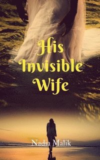 bokomslag His Invisible Wife