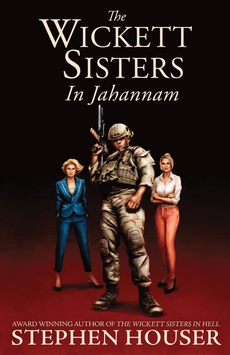 The Wickett Sisters in Jahannam 1
