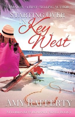 Starting Over In Key West 1