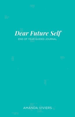 bokomslag Dear Future Self