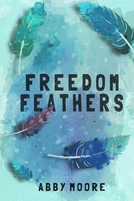 Freedom Feathers 1