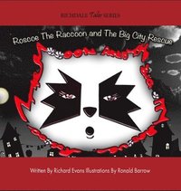 bokomslag Roscoe The Raccoon and The Big City Rescue