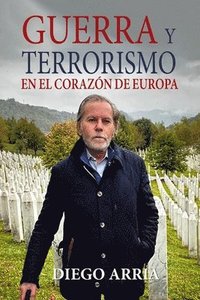 bokomslag Guerra Y Terrorismo En El Corazn de Europa