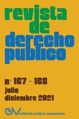 bokomslag REVISTA DE DERECHO PBLICO (VENEZUELA), No. 167-168, julio-diciembre 2021