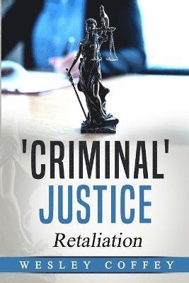 'Criminal' Justice 1