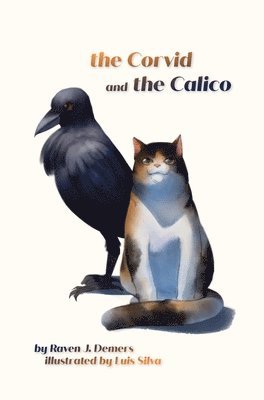 The Corvid and the Calico 1