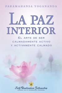 bokomslag La Paz Interior