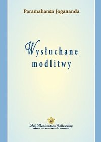 bokomslag Wysluchane modlitwy (Answered Prayers Polish)