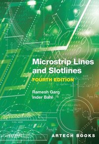 bokomslag Microstrip Lines and Slotlines, Fourth Edition