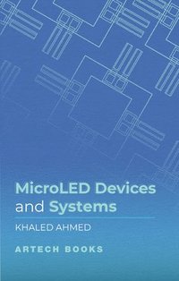 bokomslag MicroLEDs Devices and Systems