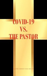 bokomslag COVID-19 vs. the Pastor