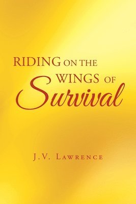 Riding on the Wings of Survival 1