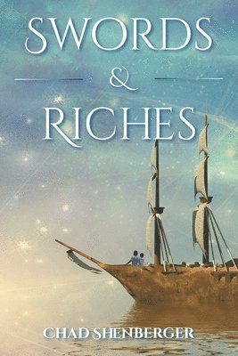 Swords & Riches 1