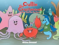 bokomslag Cullie the Crustacean