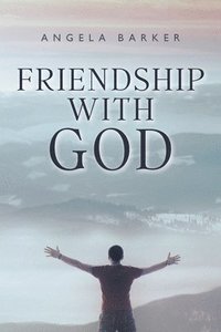 bokomslag Friendship With God