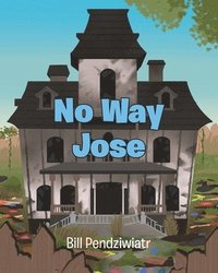 bokomslag No Way Jose